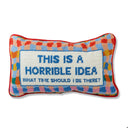 Horrible Idea Needlepoint Pillow
